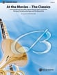 At the Movies - The Classics Concert Band sheet music cover